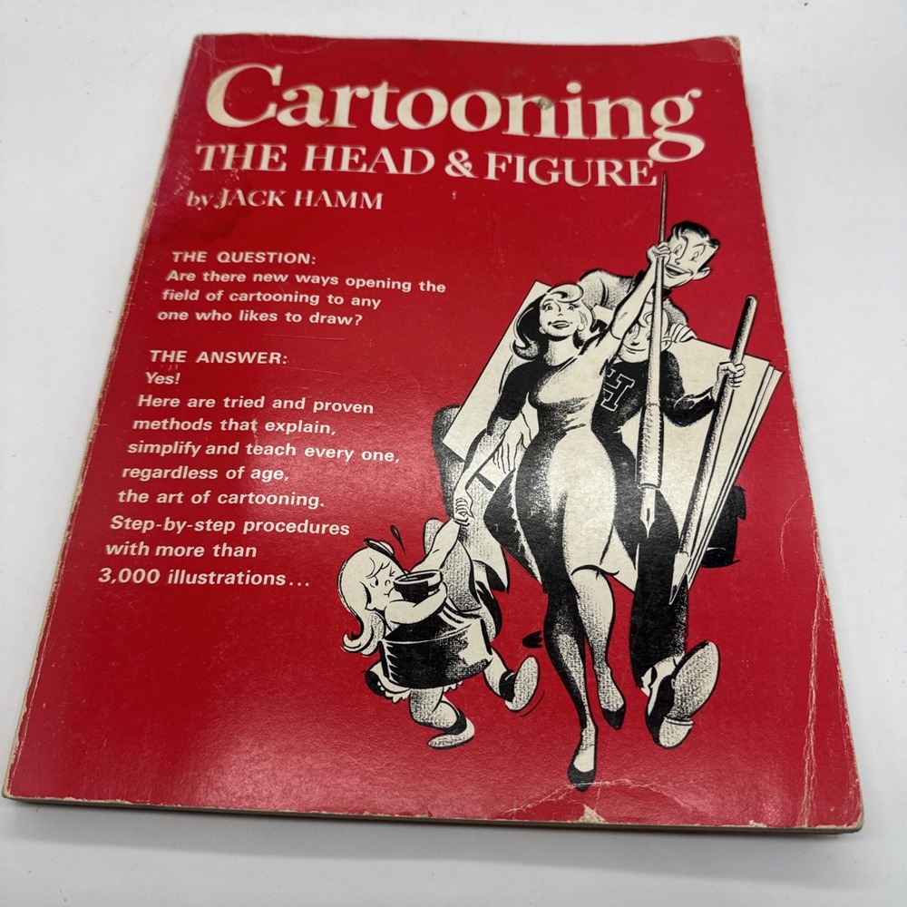 Cartooning The Head & Figure by Jack Hamm, First Perigree Printing, 1982